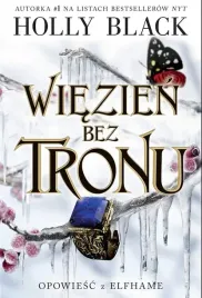 opowiesc-z-elfhame-t-2-wiezien-bez-tronu