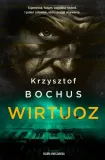 wirtuoz-autor-bochus-krzysztof
