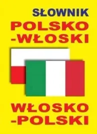 slownik-polsko-wloski-wlosko-polski