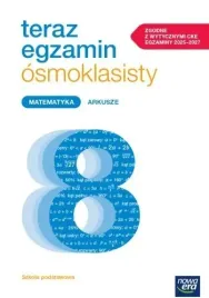 teraz-egzamin-osmoklasisty-matematyka-arkusze-do-egzaminow-20252027