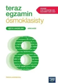 teraz-egzamin-osmoklasisty-j-angielski-arkusze
