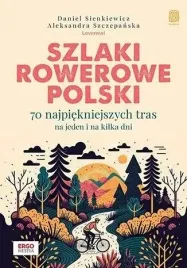 szlaki-rowerowe-polski-70-najpiekniejszych-tras