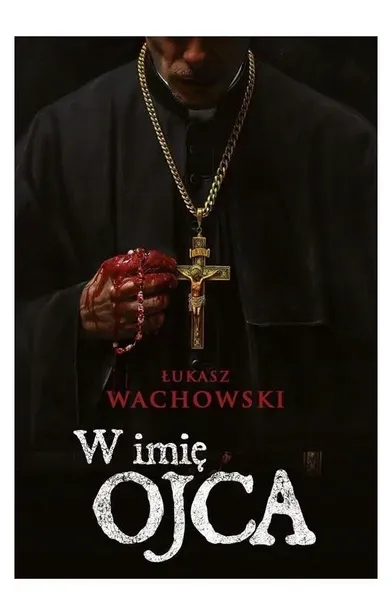 w-imie-ojca-tytul-w-imie-ojca