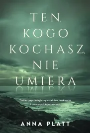 ten-kogo-kochasz-nie-umiera