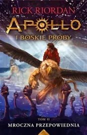 apollo-i-boskie-proby-t-2-mroczna-przepowiednia