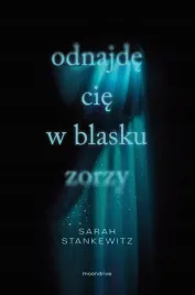 odnajde-cie-w-blasku-zorzy