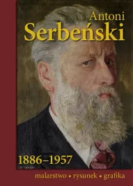 antoni-serbenski-1886-1957-malarstwo-rysunek-grafika-praca-zbiorowa