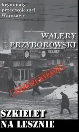kryminaly-przedw-warszawy-szkielet-na-lesznie