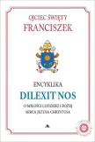 encyklika-dilexit-nos-wydawnictwo-wydawnictwo-aa