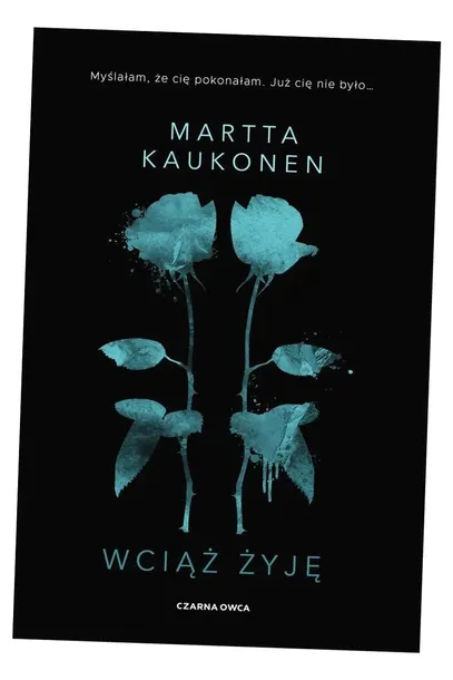 wciaz-zyje-autor-martta-kaukonen