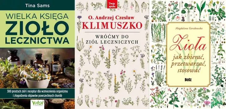 PAKIET 3X WIELKA KSIĘGA ZIOŁOLECZNICTWA + WRÓĆMY + ZIOŁA - SAMS, GORZKOWSKA