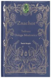 znachor-tadeusz-dolega-mostowicz
