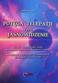 potega-telepatji-czyli-jasnowidzenie-sztuka-odgadywania-mysli-reprint