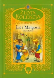 jas-i-malgosia-i-inne-basnie-zlota-kolekcja-praca-zbiorowa