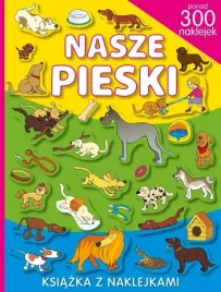 ksiazka-z-naklejkami-nasze-pieski-300-naklejek