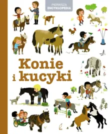 pierwsza-encyklopedia-konie-i-kucyki-praca-zbiorowa