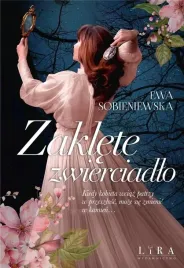 zaklete-zwierciadlo