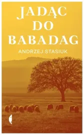 jadac-do-babadag-w-6-andrzej-stasiuk