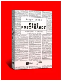 keyes-ralph-czas-postprawdy-nieszczerosc-i