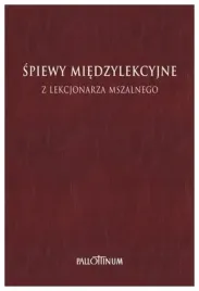 spiewy-miedzylekcyjne-z-lekcjonarza-mszalnego-t-2
