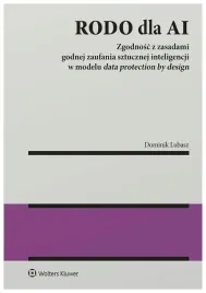 rodo-dla-ai-zgodnosc-z-zasadami-godnej-zaufania-dominik-lubasz