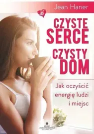 czyste-serce-czysty-dom