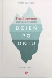 duchowosc-zdrowa-emocjonalnie-dzien-po-dniu