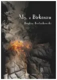 my-z-birkenau-bogdan-bartnikowski