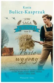 saga-wiejska-t-5-puste-wygony-katarzyna-bulicz-kasprzak