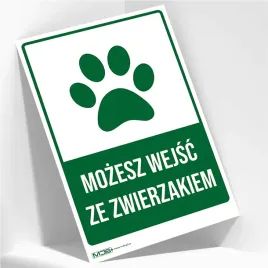 tablica-informacyjna-mozesz-wejsc-ze-zwierzakiem-pcv-3mm-30x40