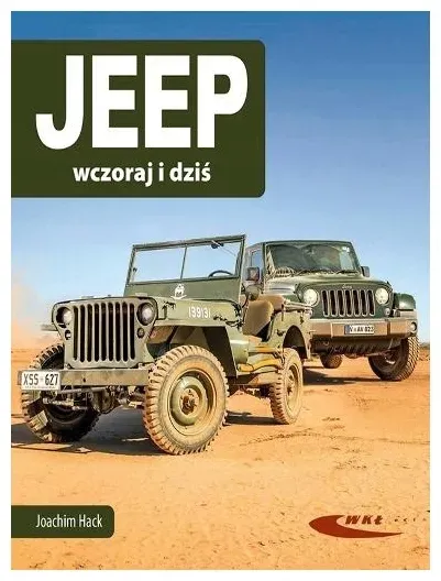 jeep-wczoraj-i-dzis