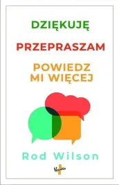 dziekuje-przepraszam-powiedz-mi-wiecej