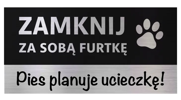 TABLICZKA ZAMKNIJ ZA SOBĄ FURTKĘ ALUMINIOWA 20 x 10 cm TRWAŁA