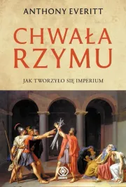 chwala-rzymu-anthony-everitt