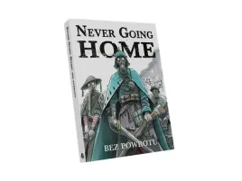 never-going-home-bez-powrotu