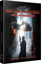 blade-runner-gra-fabularna-podrecznik-glowny