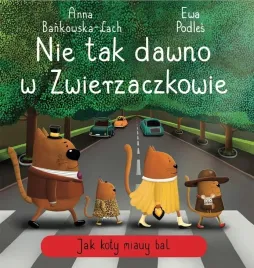 nie-tak-dawno-w-zwierzaczkowie-jak-koty-miauy