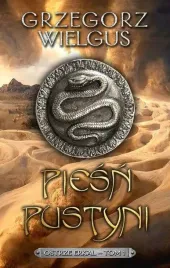 piesn-pustyni-grzegorz-wielgus