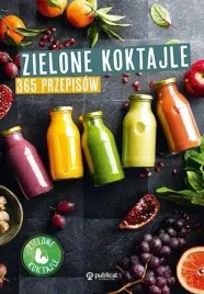 zielone-koktajle-365-przepisow-praca-zbiorowa