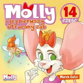 molly-i-jej-pierwszy-utracony-zab-marek-gatz