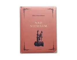 nad-niemnem-eliza-orzeszkowa