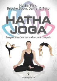 hatha-joga-bezpieczne-cw-dla-ciala-i-umyslu-martin-kirk-brooke-boon-dan