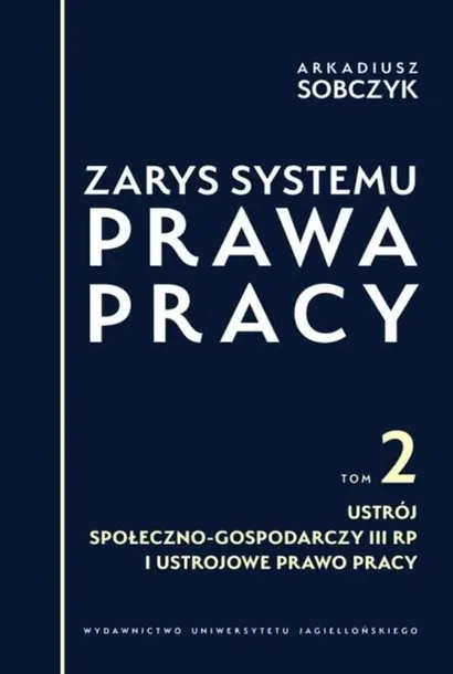zarys-systemu-prawa-pracy-t-2-stan-nowy