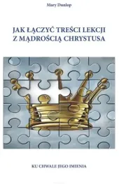 jak-laczyc-tresci-lekcji-z-madroscia-chrystusa