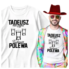 tshirt-meski-dla-tadeusza-tadeusz-nie-pyta-tadeusz-polewa-l