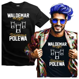 koszulka-meska-dla-waldemara-waldemar-nie-pyta-waldemar-polewa-xl