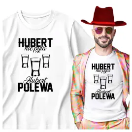 koszulka-meska-dla-huberta-hubert-nie-pyta-hubert-polewa-s