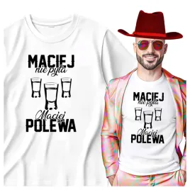 koszulka-meska-dla-macieja-maciej-nie-pyta-maciej-polewa-s