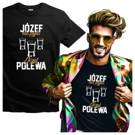 koszulki-meskie-dla-jozefa-jozef-nie-pyta-jozef-polewa-xxl