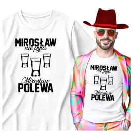 koszulka-meska-dla-miroslawa-miroslaw-nie-pyta-miroslaw-polewa-xl